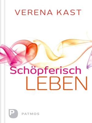 cover image of Schöpferisch leben